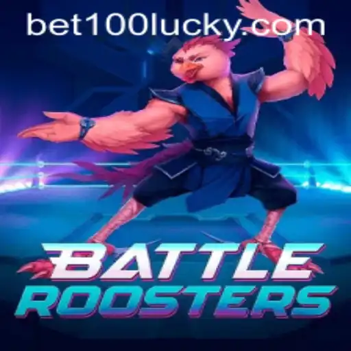 BattleRoosters: The Ultimate Gaming Experience and the Platform 'bet100 PH Login' Connection