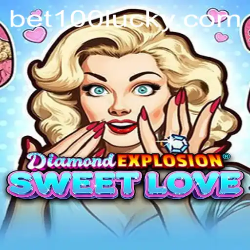 Exploring DiamondExplosionSweetLove: A Thrilling Game Experience