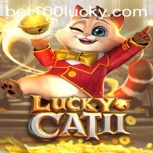 Exploring LuckyCatII: A Gaming Phenomenon with bet100 PH Login