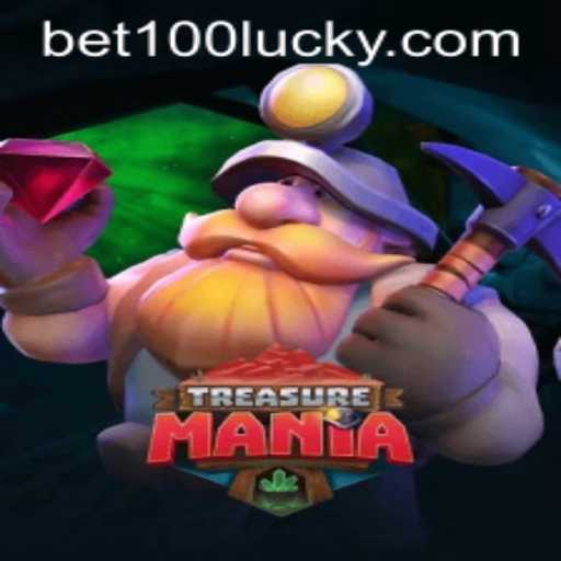 Exploring TreasureMania: An Adventure Awaits with bet100 PH Login